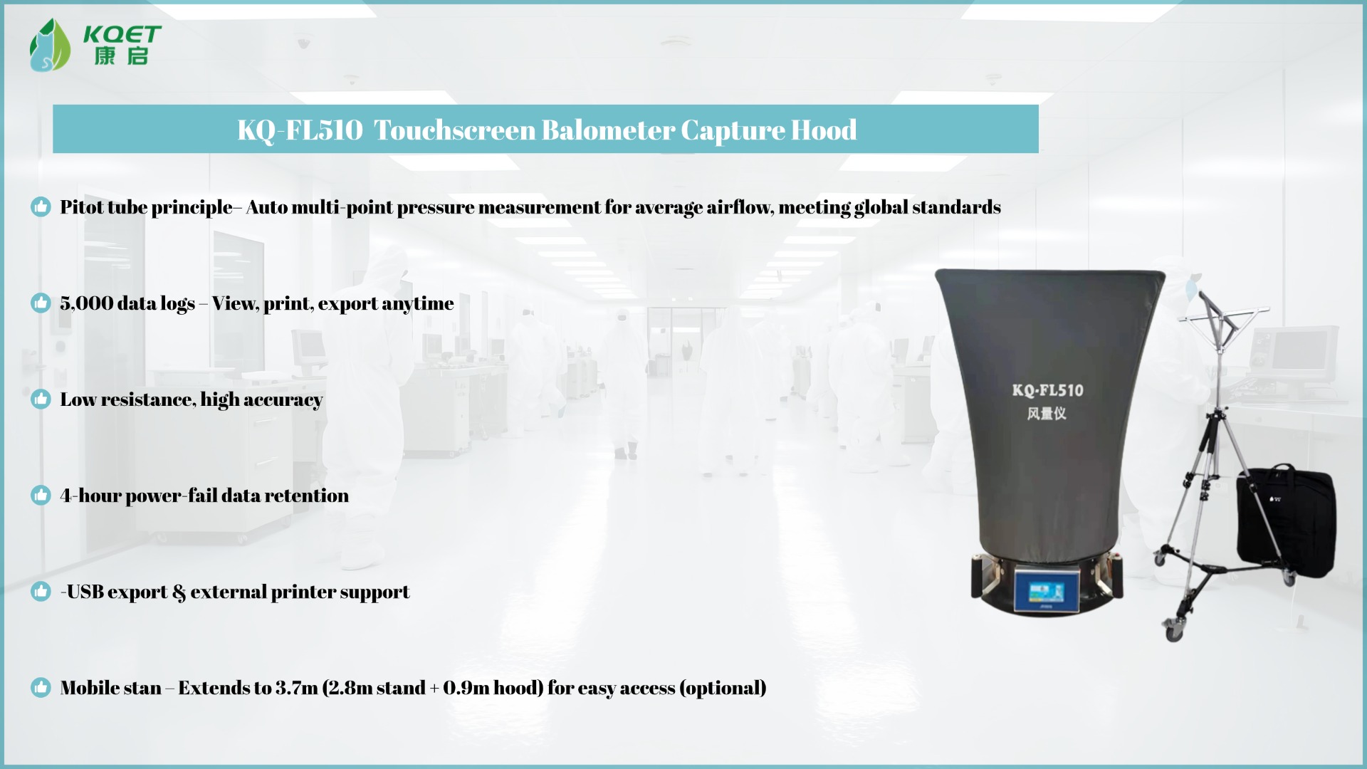 KQ-FL510 Touchscreen Balometer Capture Hood